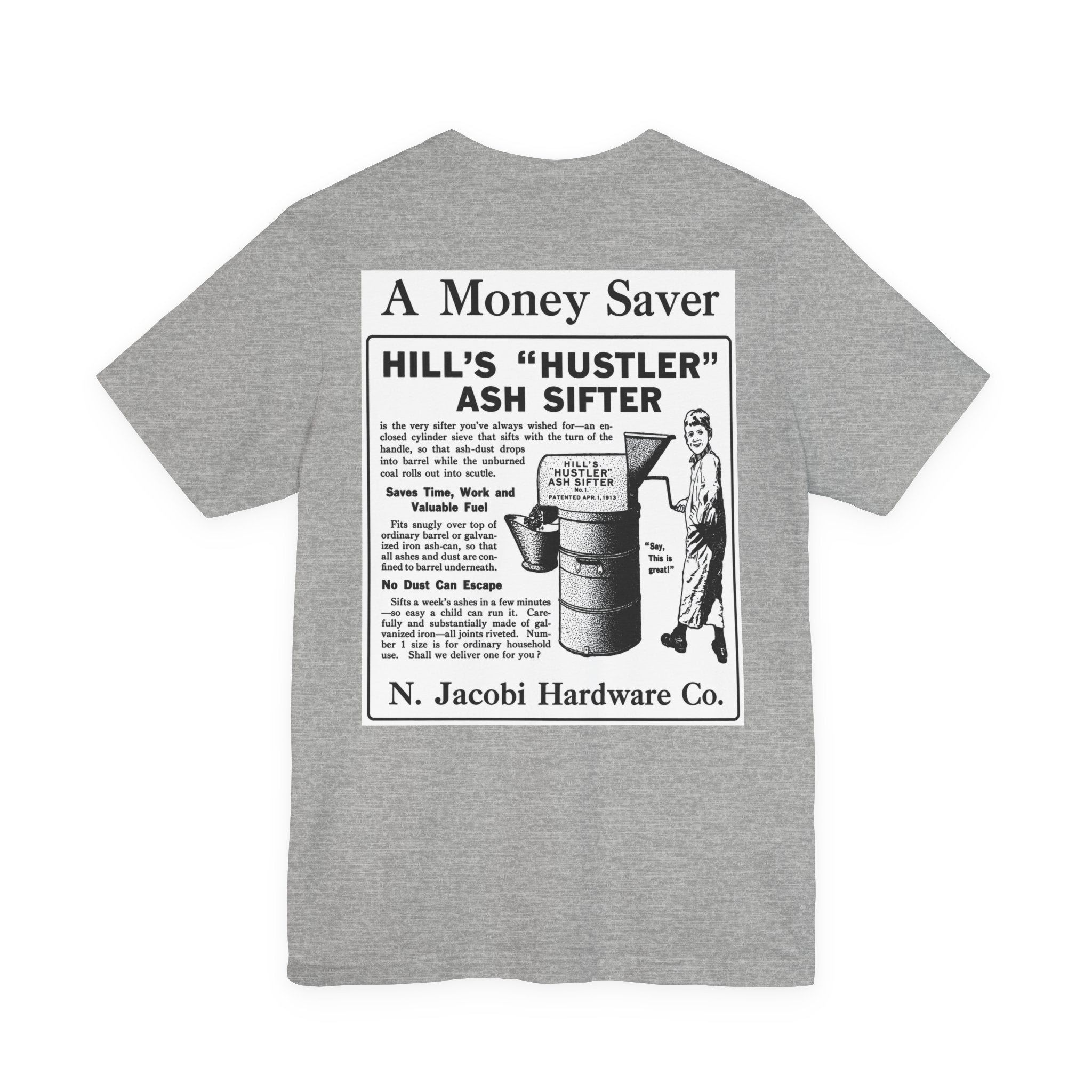 N. Jacobi Hardware - Hill's Ash Sifter — Vintage NC Newspaper Ad T-Shirt