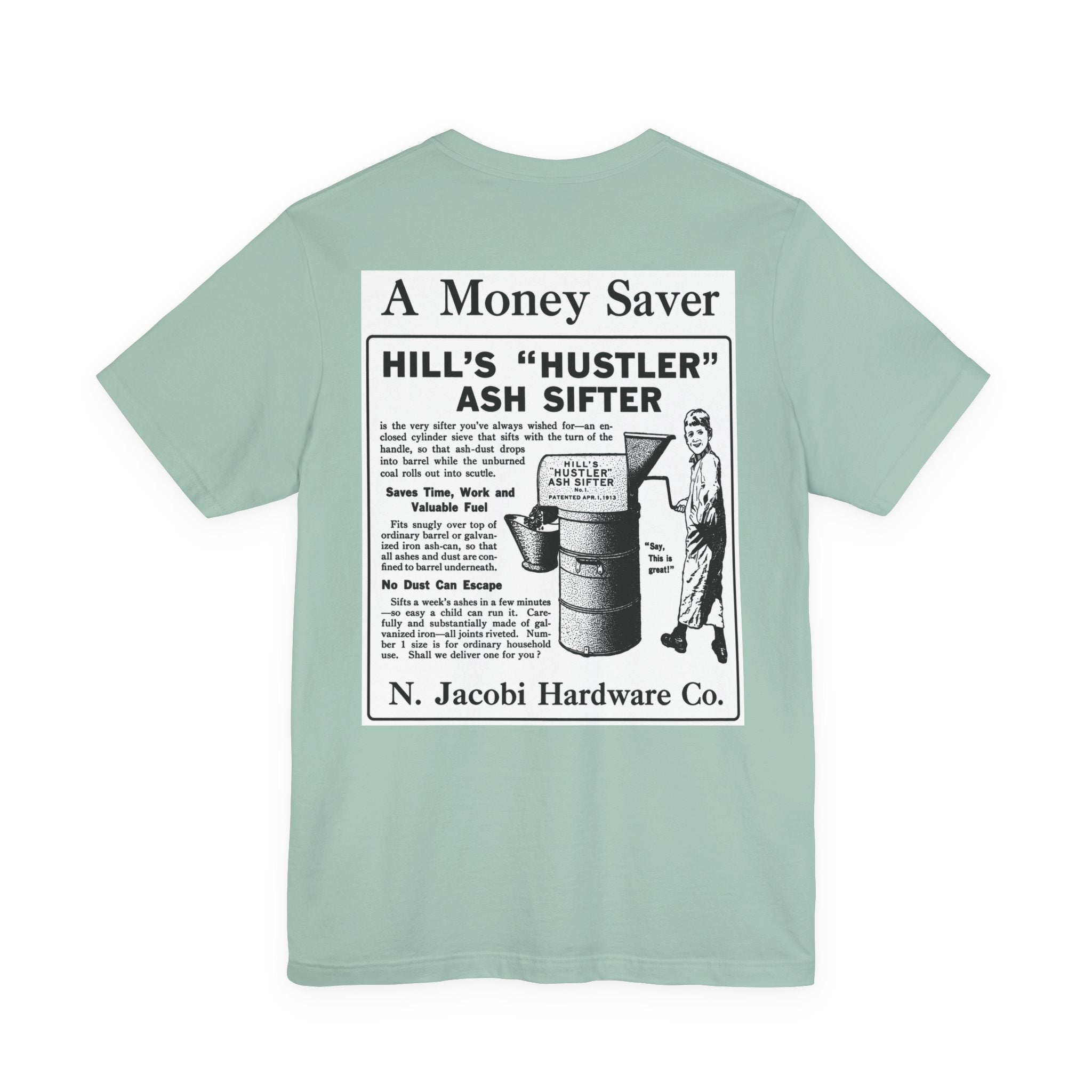 N. Jacobi Hardware - Hill's Ash Sifter — Vintage NC Newspaper Ad T-Shirt
