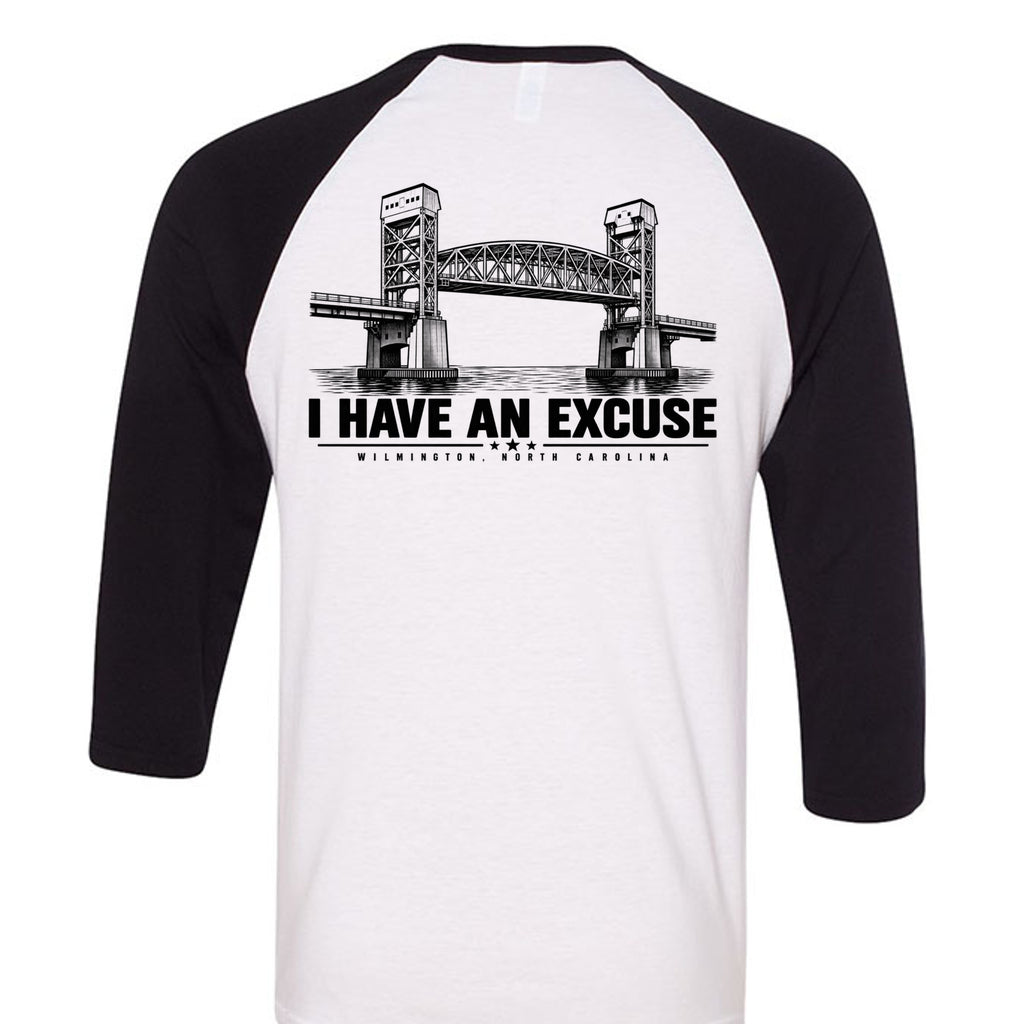 I Have an Excuse Cape Fear Bridge baseball tee